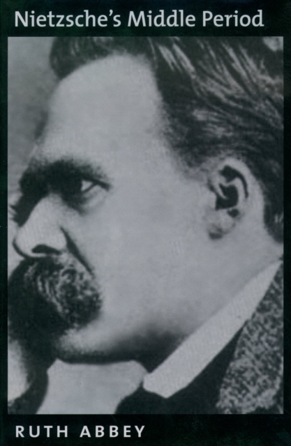 Nietzsche's Middle Period, PDF eBook