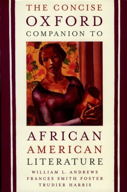 The Concise Oxford Companion to African American Literature, PDF eBook