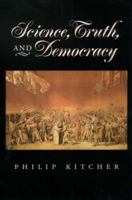 Science, Truth, and Democracy, PDF eBook