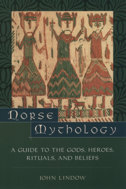 Norse Mythology : A Guide to Gods, Heroes, Rituals, and Beliefs, PDF eBook