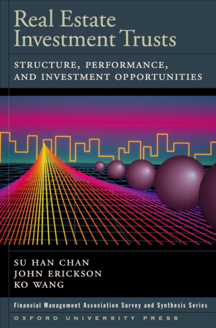 Real Estate Investment Trusts : Structure, Performance, and Investment Opportunities, PDF eBook