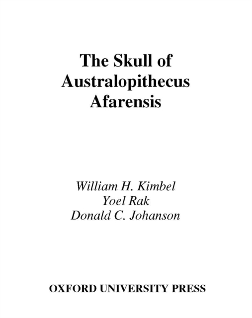 The Skull of Australopithecus afarensis, PDF eBook
