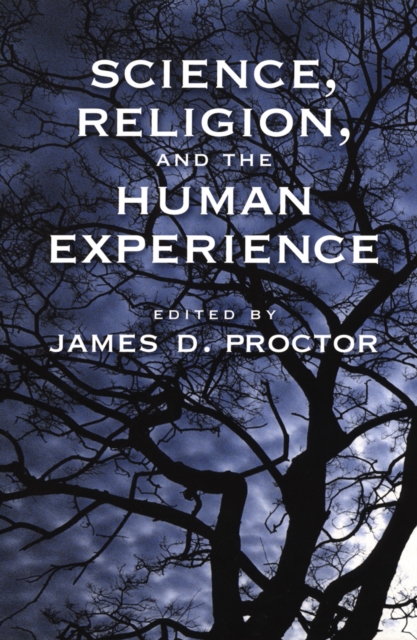 Science, Religion, and the Human Experience, PDF eBook