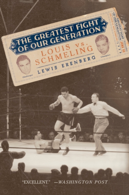 The Greatest Fight of Our Generation : Louis vs. Schmeling, PDF eBook