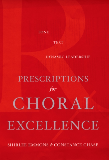 Prescriptions for Choral Excellence, PDF eBook