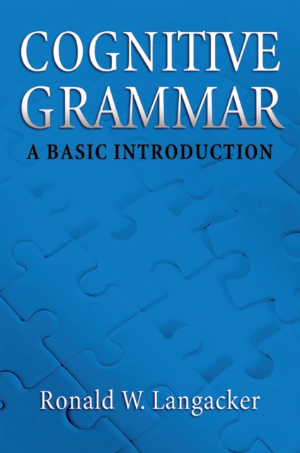 Cognitive Grammar : A Basic Introduction, PDF eBook