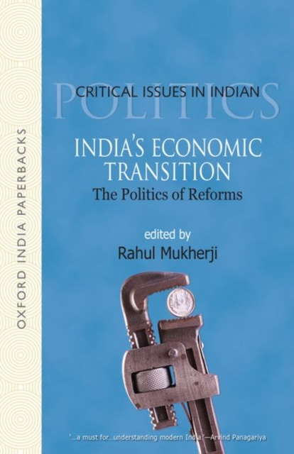 India's Economic Transition : The Politics of Reforms, Paperback / softback Book