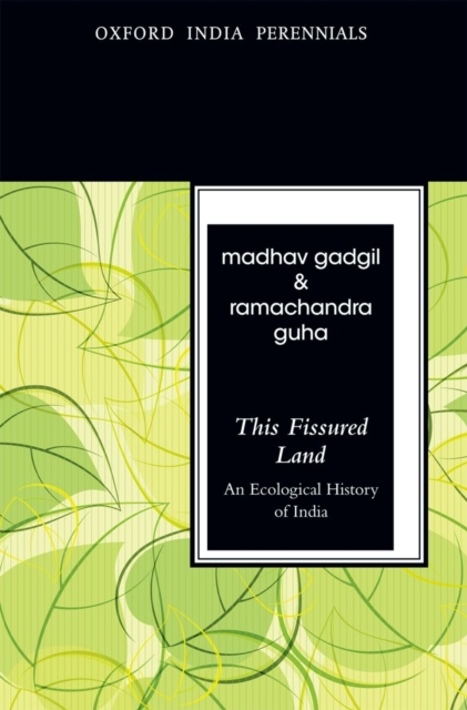 This Fissured Land, Second Edition : An Ecological History of India, Paperback / softback Book