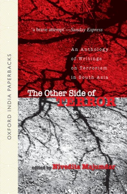 The Other Side of Terror : An Anthology of Writings on Terrorism in South Asia, Paperback / softback Book