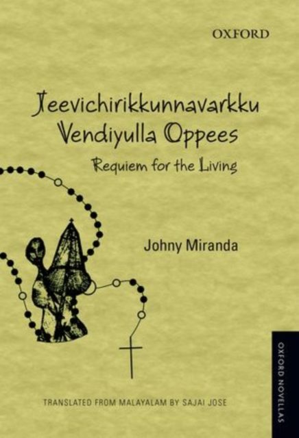 Jeevichirikkunnavarkku Vendiyulla Oppees : Requiem for the Living, Paperback / softback Book