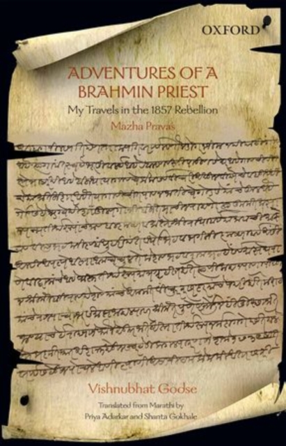 Adventures of a Brahmin Priest : My Travels in the 1857 Rebellion, Paperback / softback Book