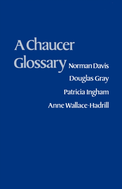 A Chaucer Glossary, Paperback / softback Book