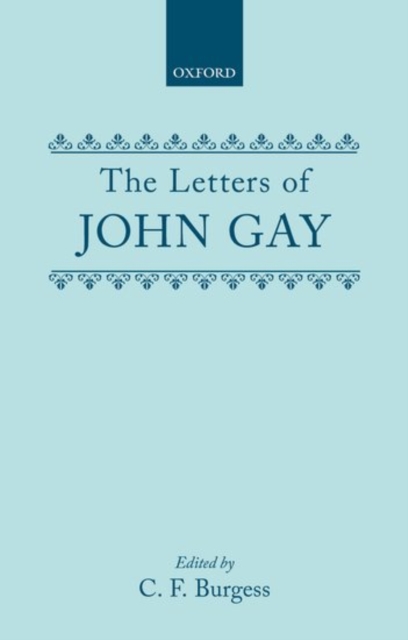 The Letters of John Gay, Hardback Book