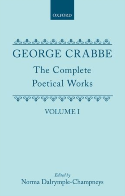 The Complete Poetical Works: Volume I, Hardback Book