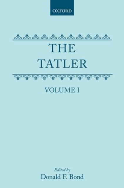 The Tatler: Volume I, Hardback Book