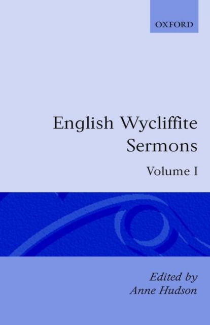English Wycliffite Sermons: Volume I, Hardback Book
