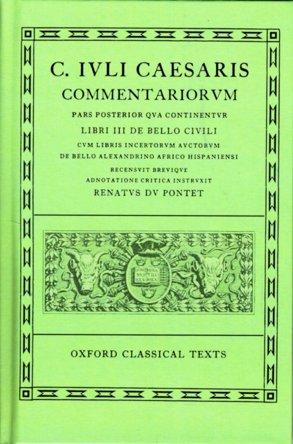 Caesar Commentarii. II. (Civil War) : (Bellum Civile, cum libris incertorum auctorum de Bello Alexandrino, Africo, Hispaniensi), Fold-out book or chart Book