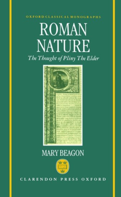 Roman Nature : The Thought of Pliny the Elder, Hardback Book