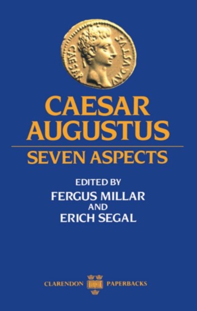 Caesar Augustus : Seven Aspects, Paperback / softback Book
