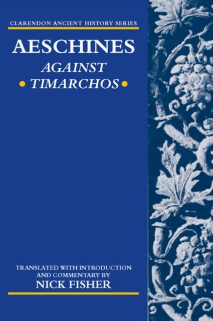 Aeschines: Against Timarchos, Hardback Book