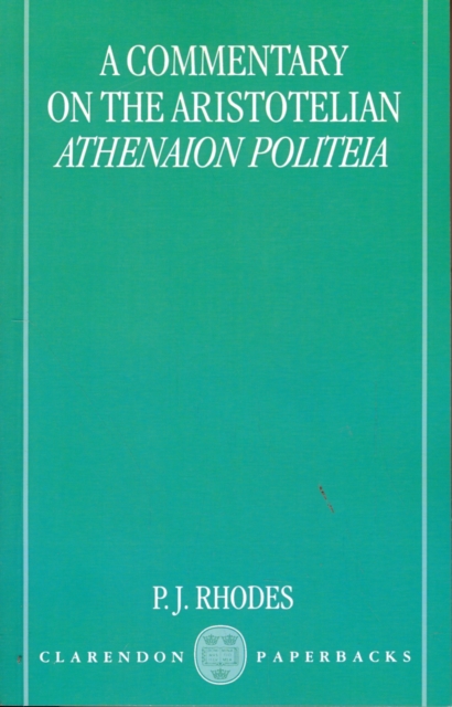 A Commentary on the Aristotelian Athenaion Politeia, Paperback / softback Book