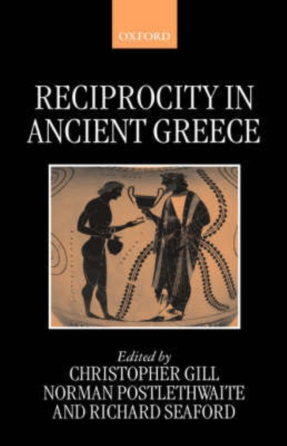 Reciprocity in Ancient Greece, Hardback Book