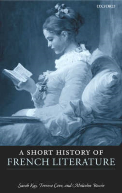 A Short History of French Literature, Hardback Book