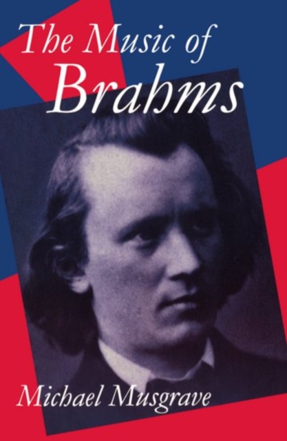 The Music of Brahms, Paperback / softback Book