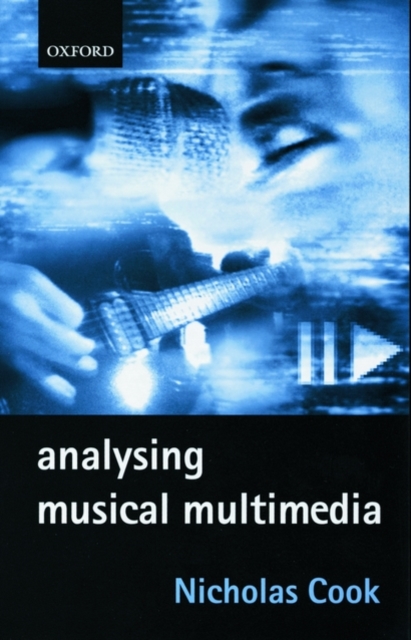 Analysing Musical Multimedia, Paperback / softback Book