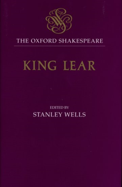 The Oxford Shakespeare: The History of King Lear : The 1608 Quarto, Hardback Book