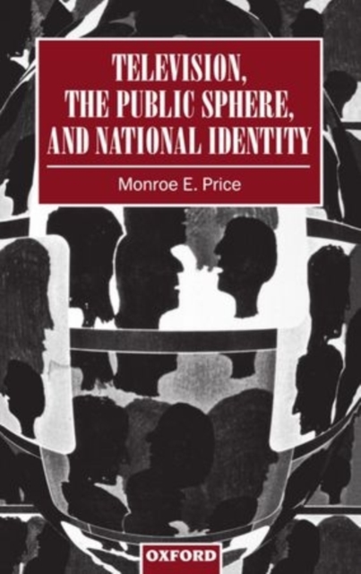 Television, the Public Sphere, and National Identity, Paperback / softback Book