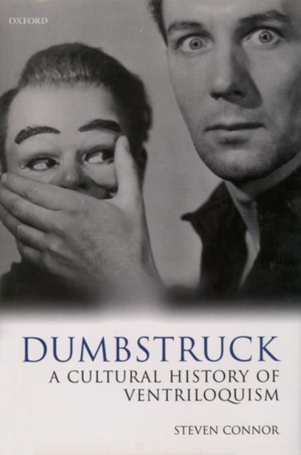 Dumbstruck - A Cultural History of Ventriloquism, Hardback Book