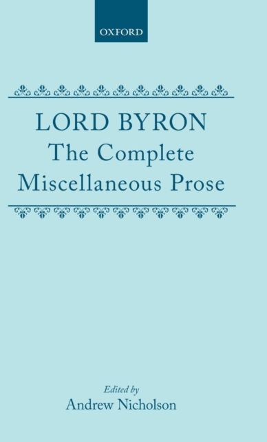 The Complete Miscellaneous Prose, Hardback Book