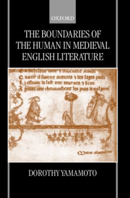 The Boundaries of the Human in Medieval English Literature, Hardback Book
