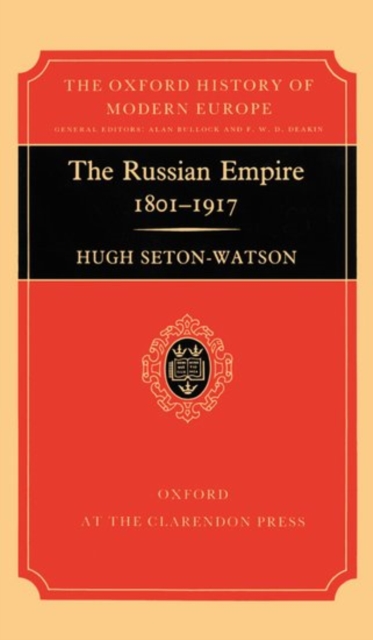 The Russian Empire, 1801-1917, Hardback Book