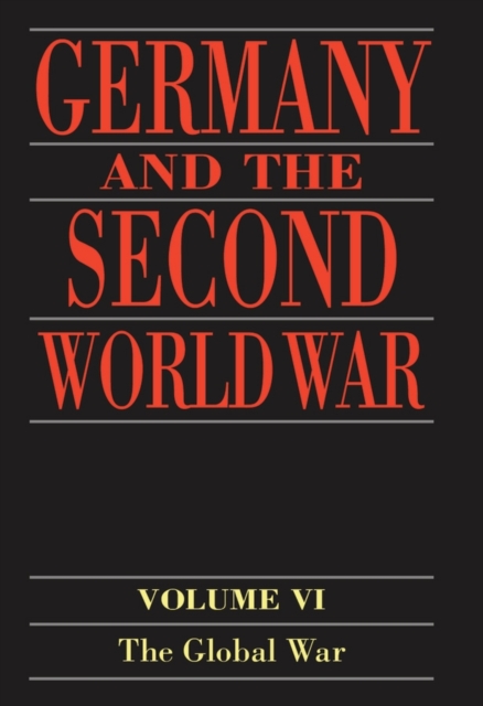 Germany and the Second World War : Volume 5: Organization and Mobilization of the German Sphere of Power. Part I: Wartime Administration, Economy, and Manpower Resources, 1939-1941, Hardback Book