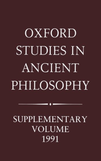 Aristotle and the Later Tradition : Oxford Studies in Ancient Philosophy, Supplementary Volume 1991, Hardback Book