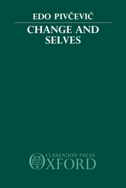 Change and Selves, Hardback Book