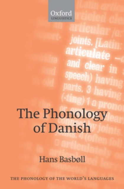 The Phonology of Danish, Hardback Book