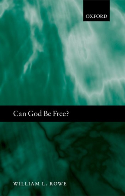 Can God Be Free?, Hardback Book