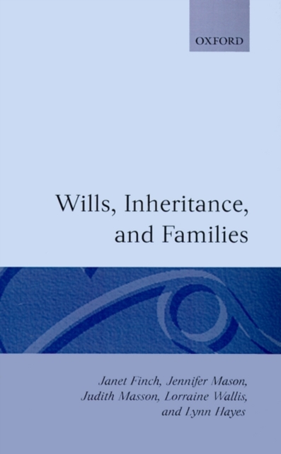 Wills, Inheritance and Families, Hardback Book