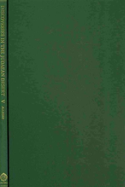 Discoveries in the Judaean Desert: Volume V. Qumran Cave 4, I (4Q 158 - 4Q 186), Hardback Book