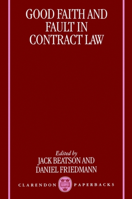 Good Faith and Fault in Contract Law, Paperback / softback Book