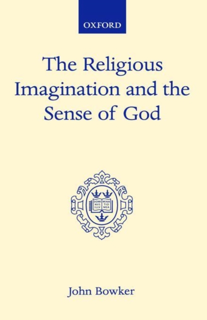 The Religious Imagination and the Sense of God, Hardback Book
