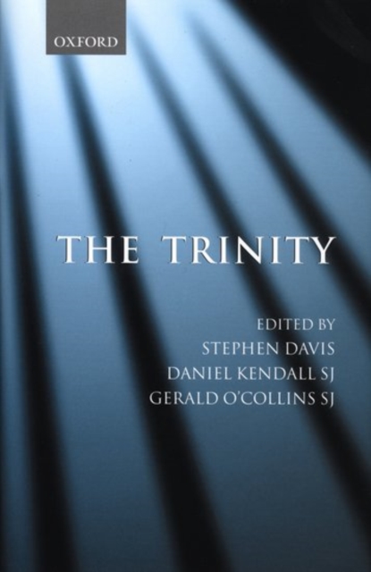 The Trinity : An Interdisciplinary Symposium on the Trinity, Hardback Book