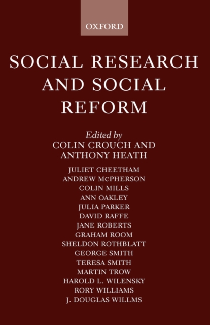 Social Research and Social Reform : Essays in Honour of A. H. Halsey, Hardback Book