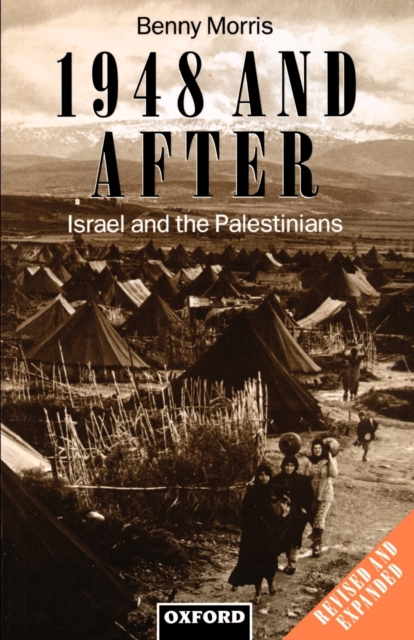 1948 and After : Israel and the Palestinians, Paperback / softback Book