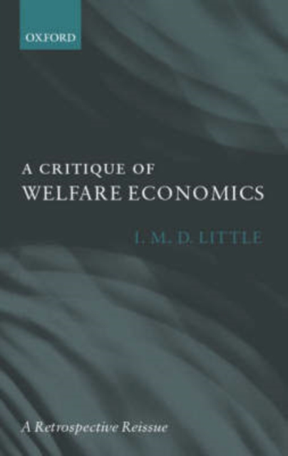 A Critique of Welfare Economics, Hardback Book