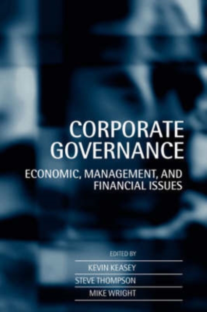 Corporate Governance : Economic and Financial Issues, Paperback / softback Book