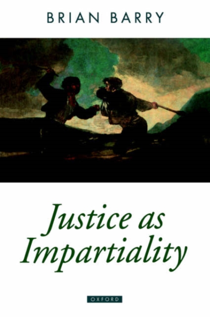 Justice as Impartiality : A Treatise on Social Justice, Volume II, Paperback / softback Book